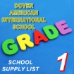 Picture of School Supplies List - Dover American International School - First Grade