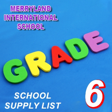 Picture of School Supplies List – Merryland International School – Grade 6