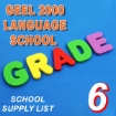 Picture of School Supplies List - GEEL 2000 Language Schools, Sixth Grade Primary